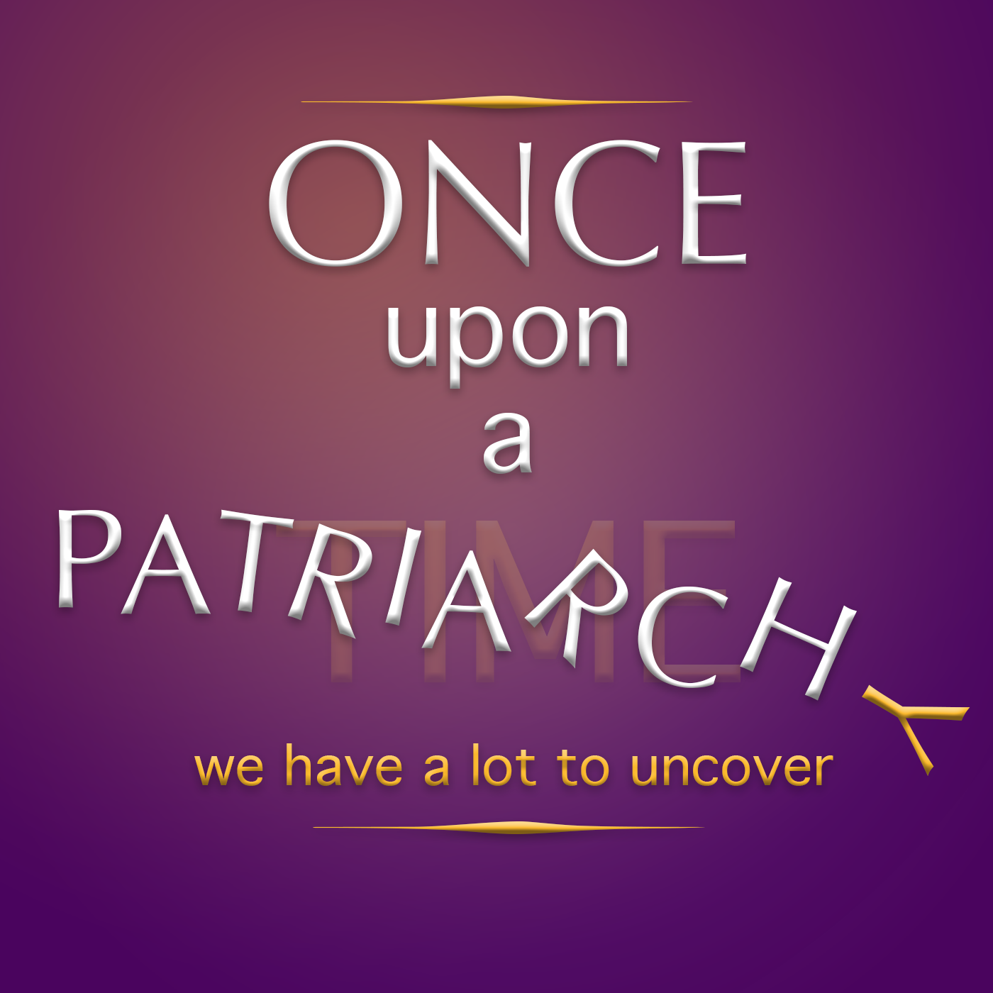 Once Upon a Patriarchy